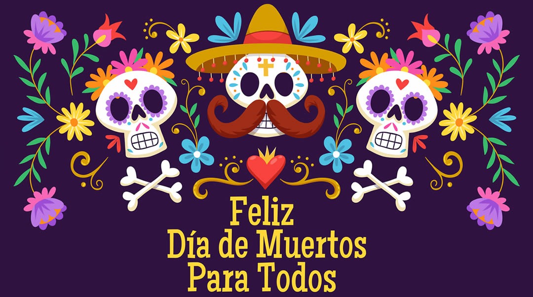 feliz dia de muertos